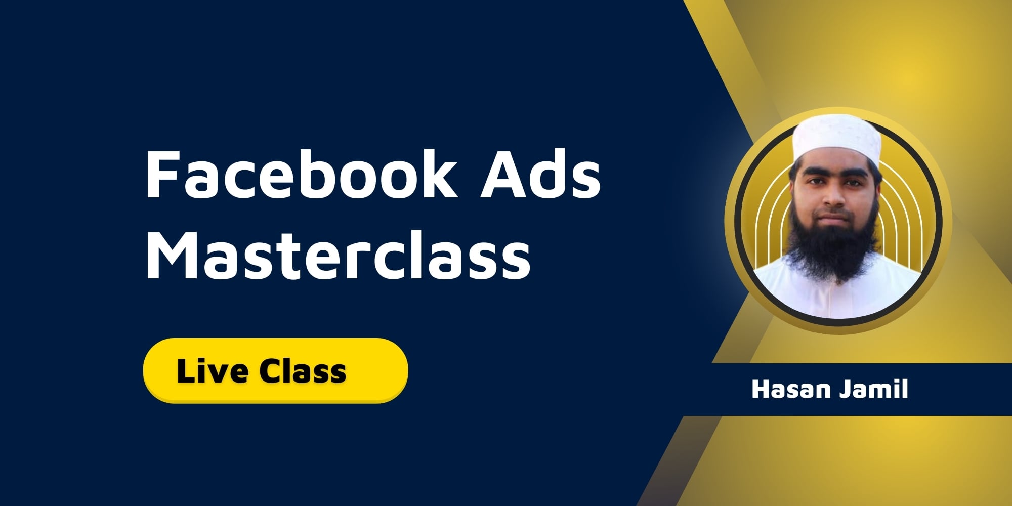 Facebook Ads Masterclass